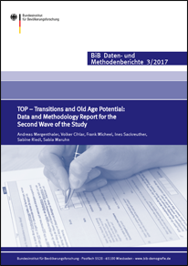 Cover &#034;TOP – Transitions and Old Age Potential: Data and Methodology Report for the Second Wave of the Study&#034; (verweist auf: TOP – Transitions and Old Age Potential: Data and Methodology Report for the Second Wave of the Study)